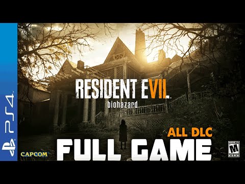 RESIDENT EVIL 7 - Full PS4 Gameplay Walkthrough | FULL GAME & All DLC Longplay
