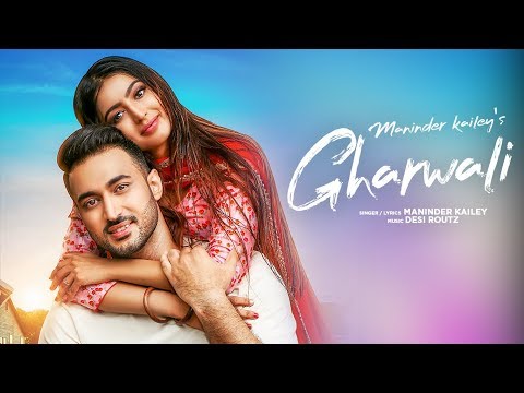 Poster gharwali lyrics – maninder kailey