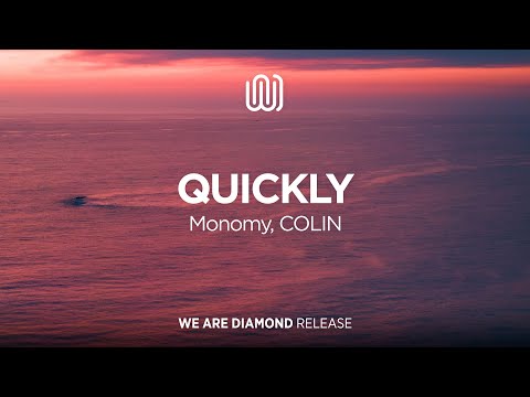 Monomy, COLIN - Quickly
