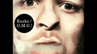 Rusko - You're On My Mind Baby