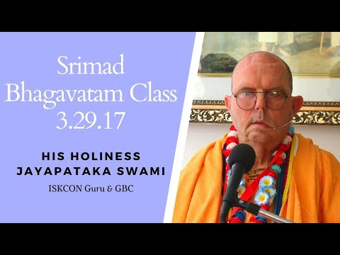 Srimad Bhagavatam Class 3.29.17 || Mayapur, India || 20210424 #JayapatakaSwamiArchives