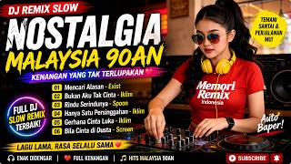 Download lagu DJ Slow Nostalgia Malaysia 90an π§ Mencari Alasan & Rindu Serindu Rindunya, Hanya Satu Persinggahan mp3 Download lagu DJ Slow Nostalgia Malaysia 90an π§ Mencari Alasan & Rindu Serindu Rindunya, Hanya Satu Persinggahan mp3