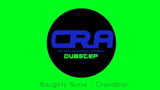 Naughty Nurse - Grandpar