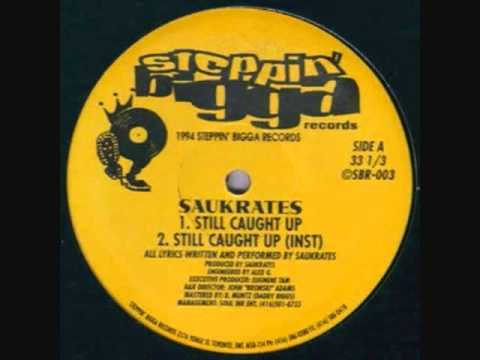 Saukrates • Still Caught Up
