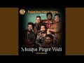 Muniya Pinjre Wali
