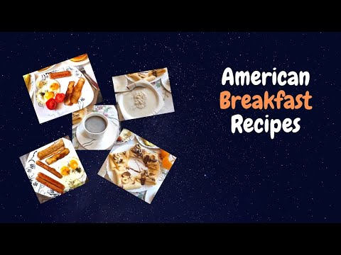 Easy American Breakfast | Traditional American Breakfast | American Breakfast Recipes | Part 5