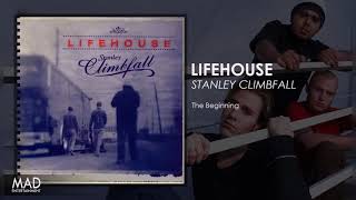 Lifehouse - The Beginning