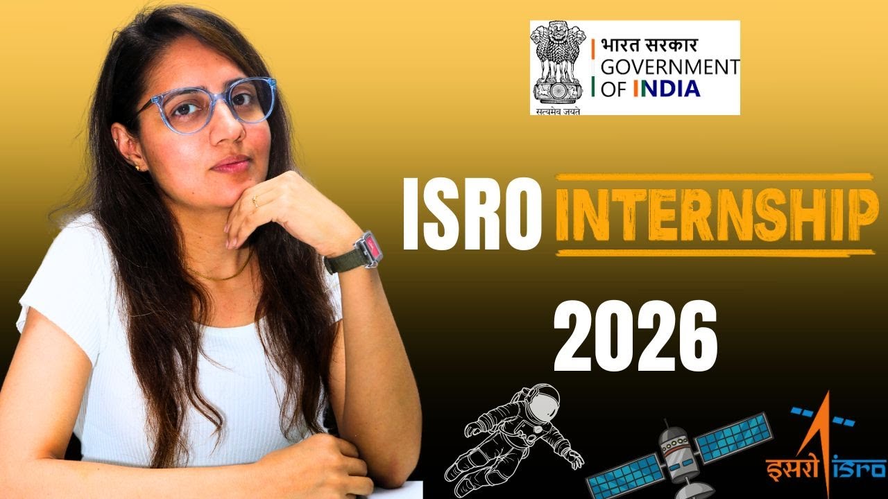 ISRO Internship 2026 | Eligibility, Application Process & Tips