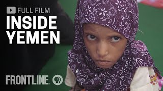 Inside Yemen (full film) | FRONTLINE