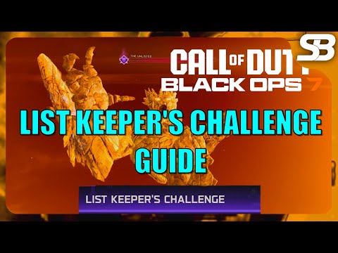 BO7 List Keeper's Challenge Guide (Black Ops 7 Guide List Keepers Challenge)