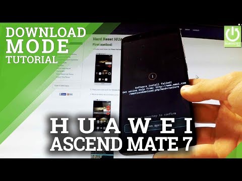 Download Mode HUAWEI Ascend Mate 7 - Enter / Quit Software Install