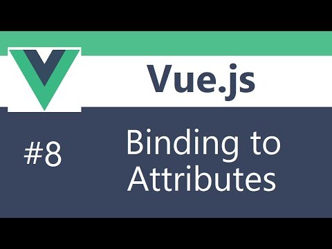 Vue js 2 Tutorial 8 Binding to Attributes