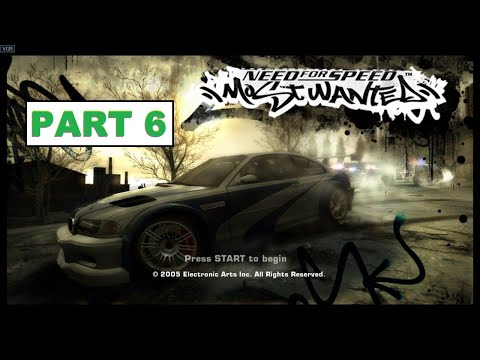 Let's Play Need For Speed Most Wanted | Part 6