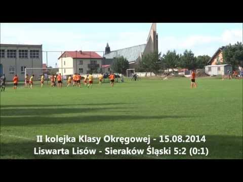 Liswarta Lisów - Sieraków Śląski 5:2 (skrót)
