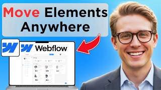 How To Move Any Element Anywhere in Webflow (Easy Guide)