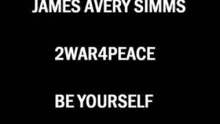 Be Yourself - James Avery Simms