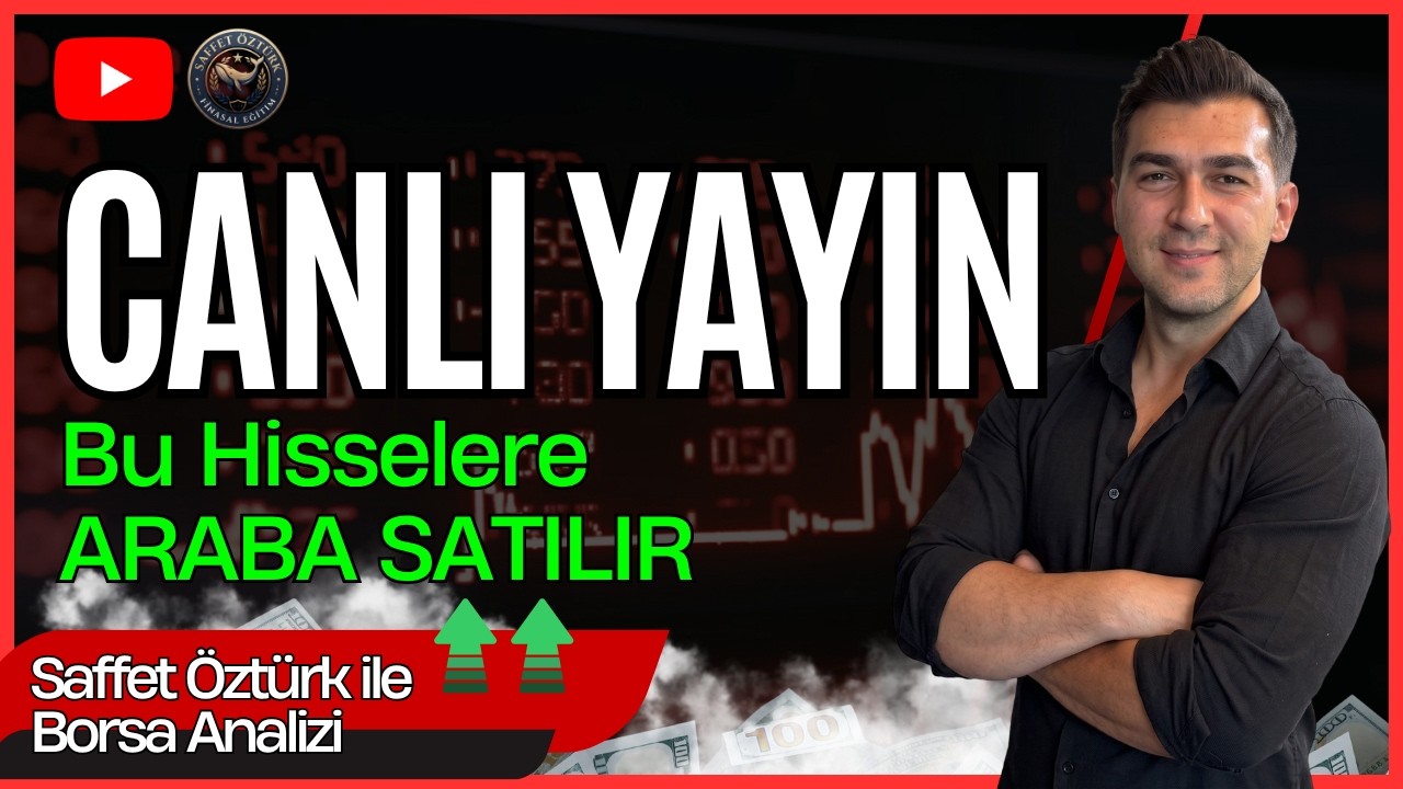 🔴 BU HİSSELER ARABA SATTIRIR - CANLI YAYINDA SORULARINIZI SORUN