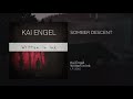 Kai Engel - Somber Descent - Official Music