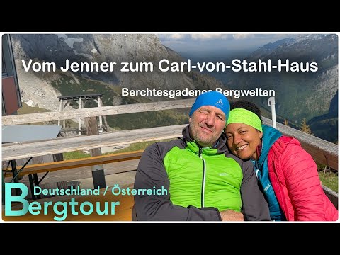 Vom Jenner in den Berchtesgadener Alpen zum Carl-von-Stahl-Haus. Grenz-Tour mit zwei Gipfel.