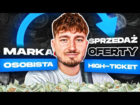 Marka osobista która SPRZEDAJE drogie oferty (fundamenty)