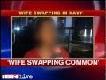 Wife Swapping Common In Navy Says Officer S Wife