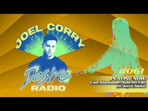 JOEL CORRY - DESIRE RADIO #061