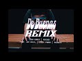 DE BUENAS REMIX - Josh Gamez, Musiko, Jay Kalyl, Lizzy Parra, Pauneto