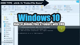 How to Hide or Unhide Files & Folders with Command Prompt