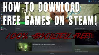 How to download free games on steam!