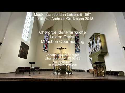 GL 329 Das ist der Tag den Gott gemacht, Übungsversion zur Prüfungsvorbereitung, Leiden Christi