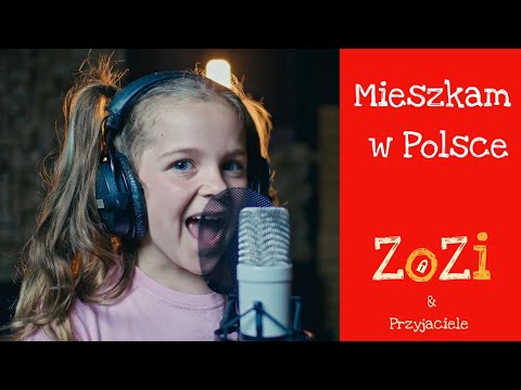 ZoZi i Przyjaciele - Mieszkam w Polsce (z płyty "Dzieci są ważne")