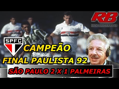 São Paulo 2 x 1 Palmeiras Final Paulistão 92 FIORI GIGLIOTTI