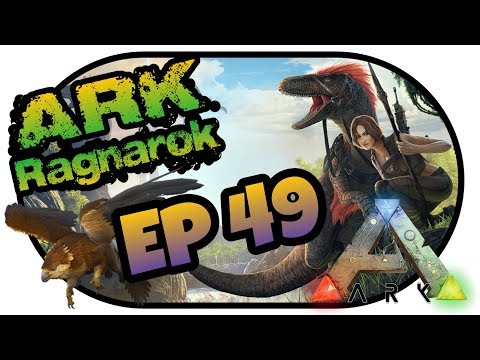 Rubare Uova in groppa ad un Leone! Ark Ragnarok - ITA Ep 49