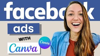 How to Make Facebook Ad Images on Canva (Canva Facebook Ads Tutorial)