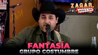 Grupo Costumbre - Fantasía ( En vivo en Zagar Desde El Bar)