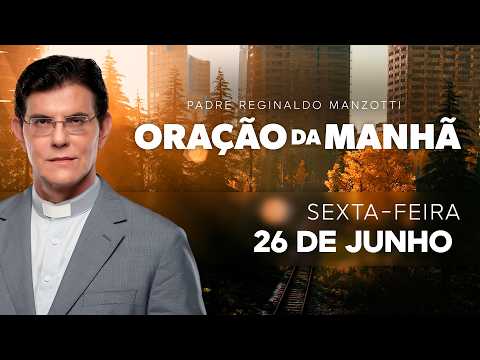 ORAÇÃO DA MANHÃ