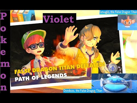 Pokemon Violet 22 - False Dragon Titan, climbing movement, Arven, Mabosstiff (path of legends)