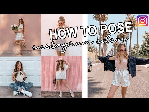 HOW TO POSE!!! 20 instagram pose ideas!