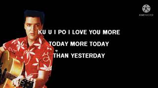 k-u-u-ipo - Elvis Presley flim blue Hawaii