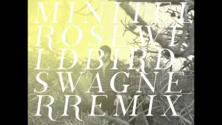 MINITEL ROSE - WILD BIRDS (WAGNER REMIX)