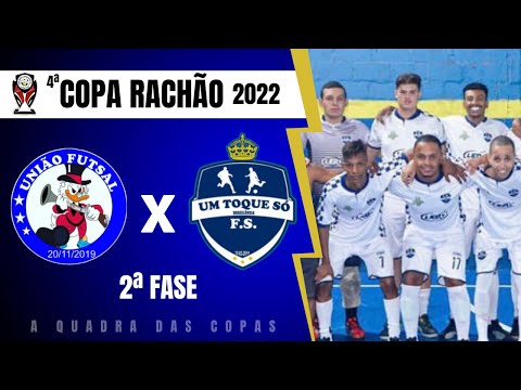 Um Toque Só x União Futsal - COPA RACHÃO - SEGUNDA FASE