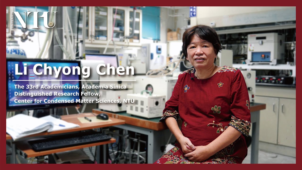 【NTU HIGHLIGHTS】Issue 92 ❚ FEATURES - Prof. Li-Chyong Chen（林麗瓊）