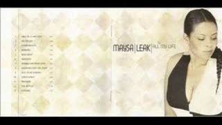 Maysa Leak - Hooked on your love