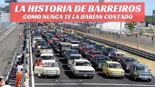 Historia de Barreiros: Cuando la realidad supera la ficción.