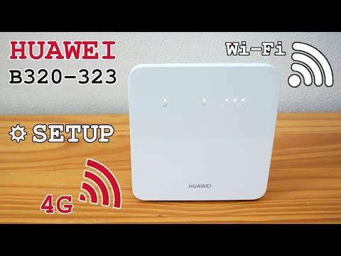 HUAWEI B320-323 4G Router Wi-Fi • Unboxing, installation, configuration and test