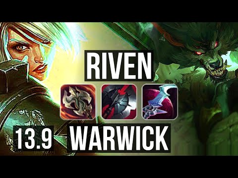 RIVEN vs WARWICK (TOP) | Rank 5 Riven, 66% winrate, 6 solo kills, Dominating | TR Challenger | 13.9