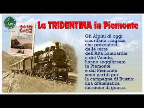 La Tridentina in Piemonte - Treno della Memoria