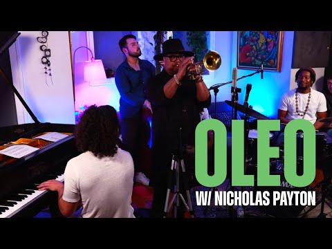 "Oleo" w/ Nicholas Payton, Philip Norris & Joe Dyson