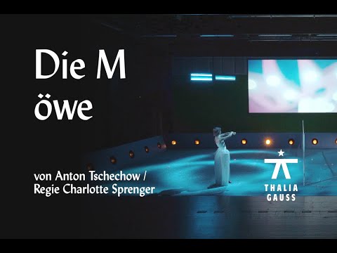 Die Möwe - Trailer | Thalia Theater