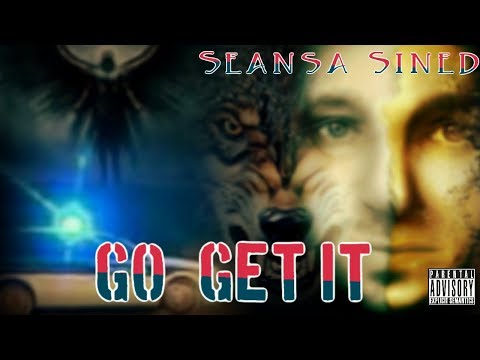 Seansa Sined - Go! (Get It) [Demo 2018]